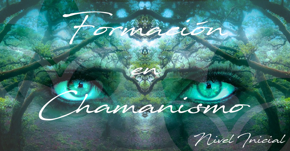 Formación en Chamanismo – Nivel Inicial
