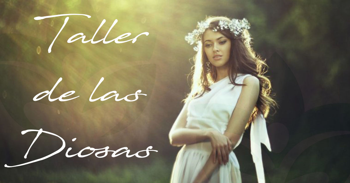 Taller de las Diosas