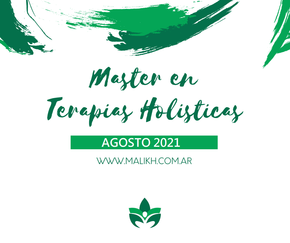 Master en Terapias Holisticas – Agosto 2021